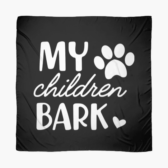 Dog My Children bark cute green Scarves