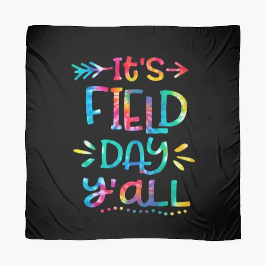 IT'S FIELD DAY y'all Scarves