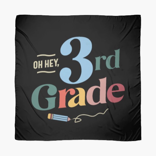 Oh Hey 3rd Second Grade, Back To School Teacher Scarves