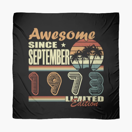 september 1973 Anniversary september 1973 septembe Scarves