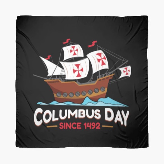 Columbus Day Since 1492 Scarves