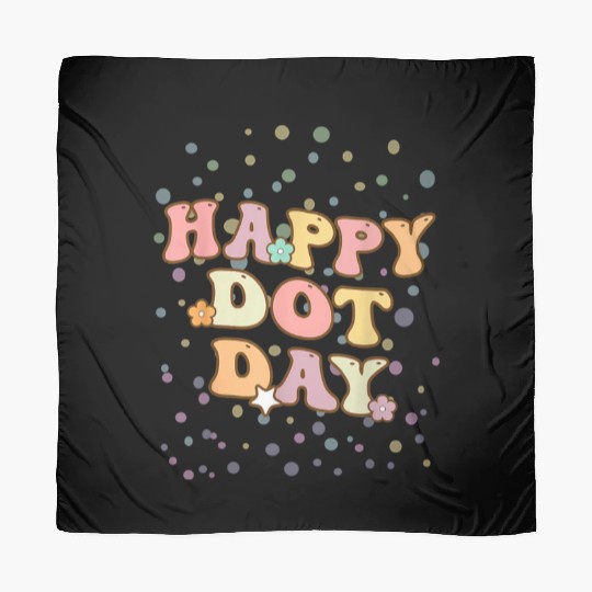 Groovy Happy Dot Day Teacher Kids Scarves