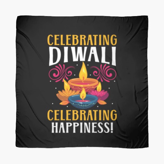 Happy Diwali Diwali Festival Indian Hindu Hinduism Scarves