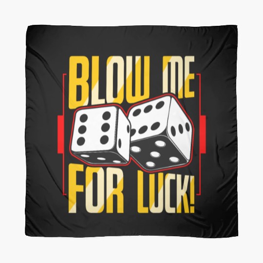 Poker Dice Blow Me For Luck Poker Game Gambling Scarves