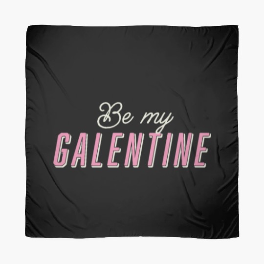 Be My Galentine. Galentine's Day Scarves