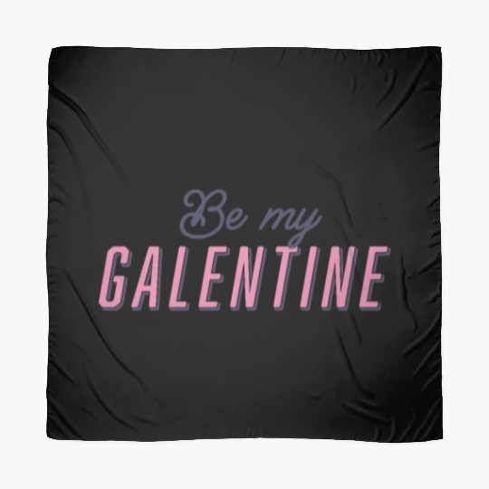Be My Galentine. Galentine's Day Scarves