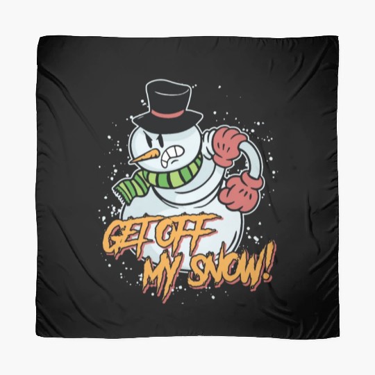 Snowman Get Off my Snow! Angry Snowmen Lover Scarves