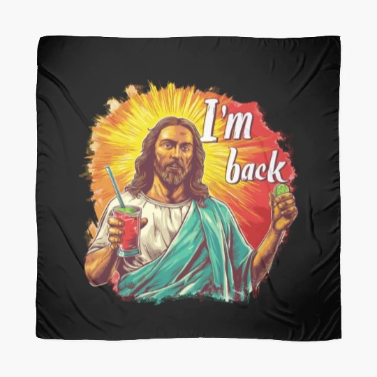 Jesus Christ Easter I'm Back Party Scarves