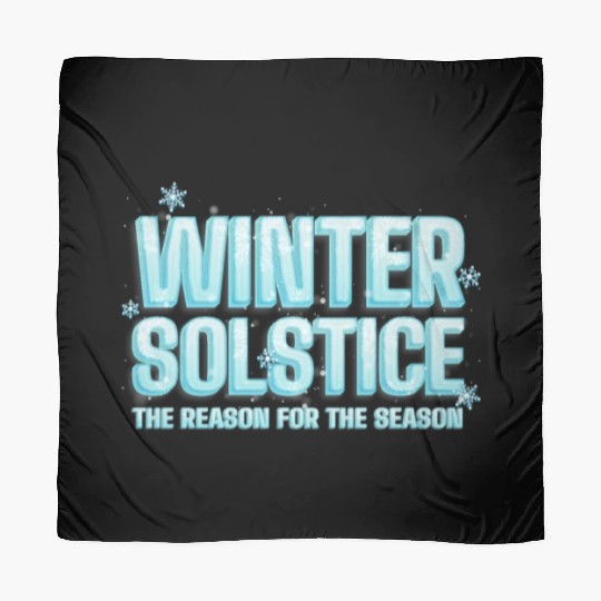 Winter Solstice The Reason For The Season Solstice Scarves