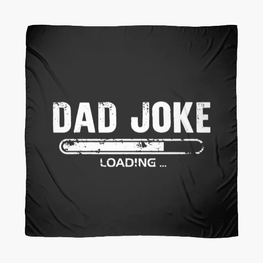 Dad Joke Loading Scarves