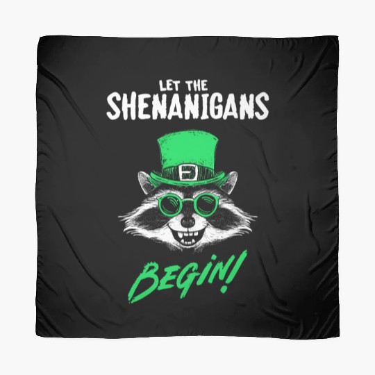 Let The Shenanigans Begin! Raccoon Irish Scarves