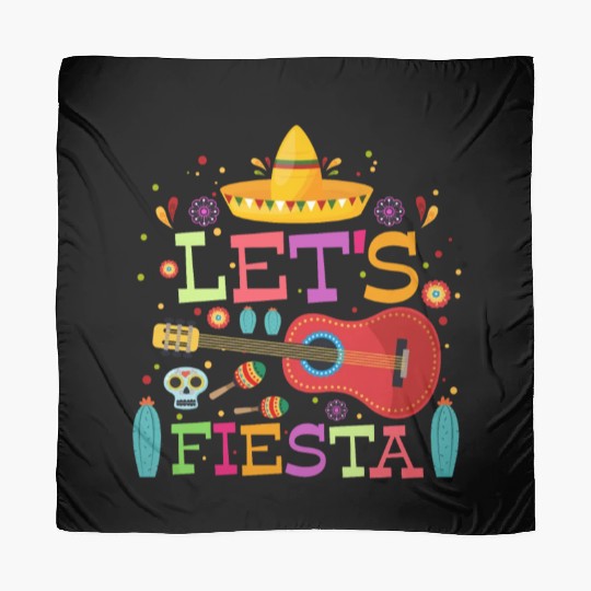 Lets Fiesta Cinco De Mayo Mexican Celebration 2024 Scarves