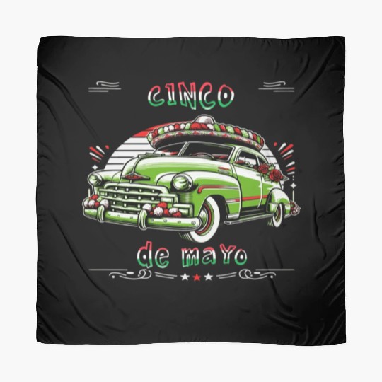Cinco de mayo ,independence day, mexico,green car, Scarves
