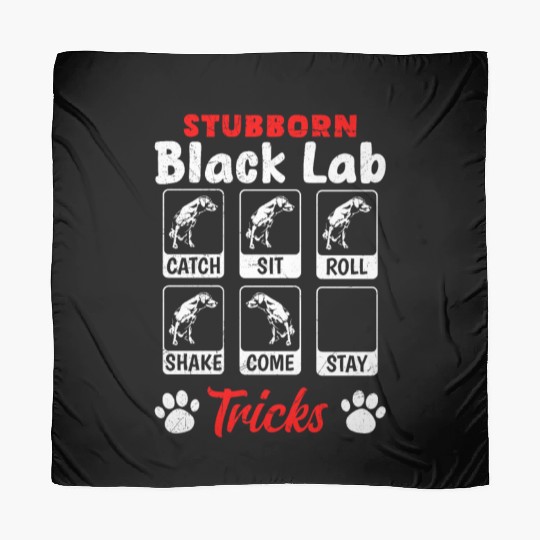 Labrador STUBBORN BLACK LAB TRICKS Labrador Scarves