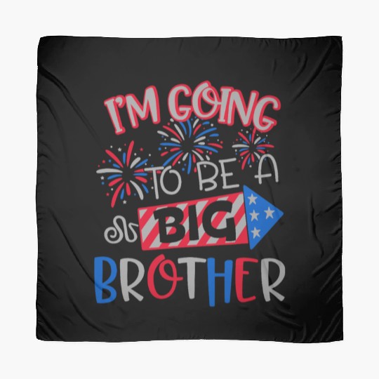 Big Brother Funny 4th Of July Independence Day Scarves
