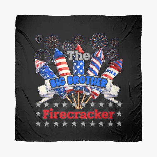 Big Brother Funny Firecracker 4th Of July Firework Scarves