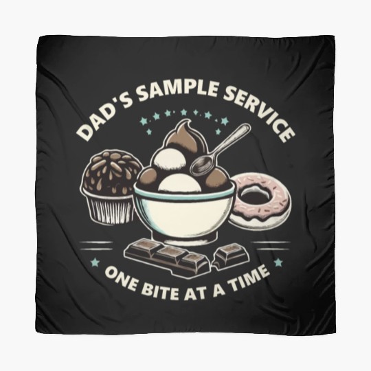 Dad's Sample Service One Bite at a Time Scarves