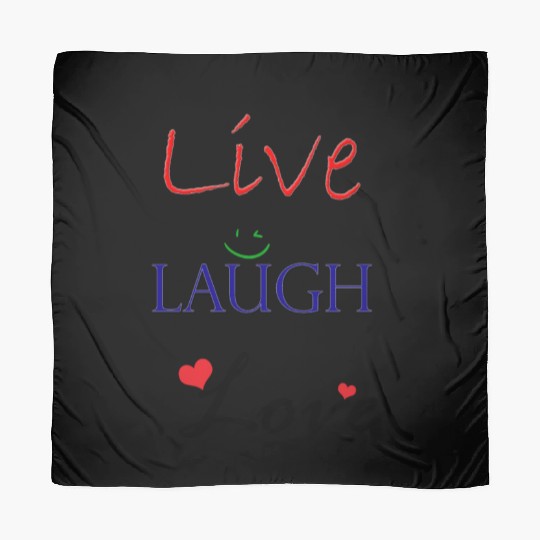 Live Laugh Love Scarves
