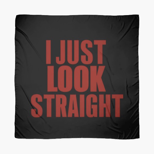 I Just Look Straight LGBT Gay Lesbian Pride Month Scarves