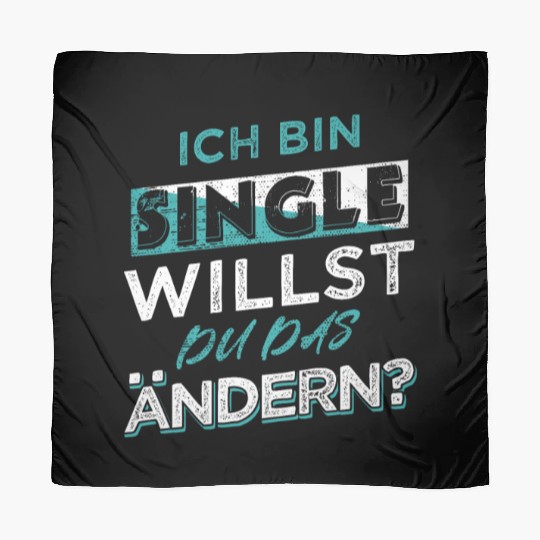 Funny Single Men, Women Solo, Bachelor Scarves