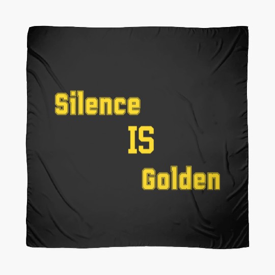 Silence Is Golden Scarves
