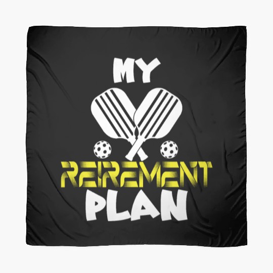 My Retirement Plan Funny Pickleball Slogan Scarves