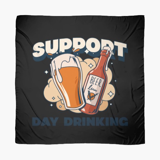 Support Day Drinking Scarves