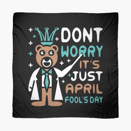Funny Teacher Bear Celebrate April Fools Day Scarves