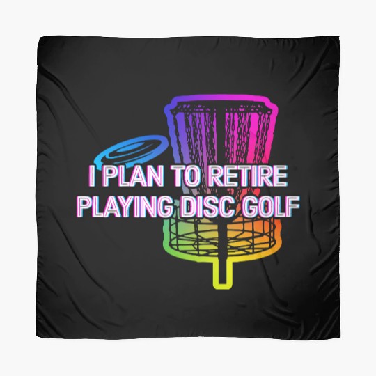 Retire and Play Disc Golf Hobby Retirement Scarves