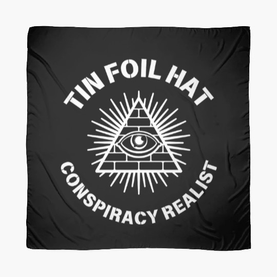 Tin Foil Hat Conspiracy Realist Scarves