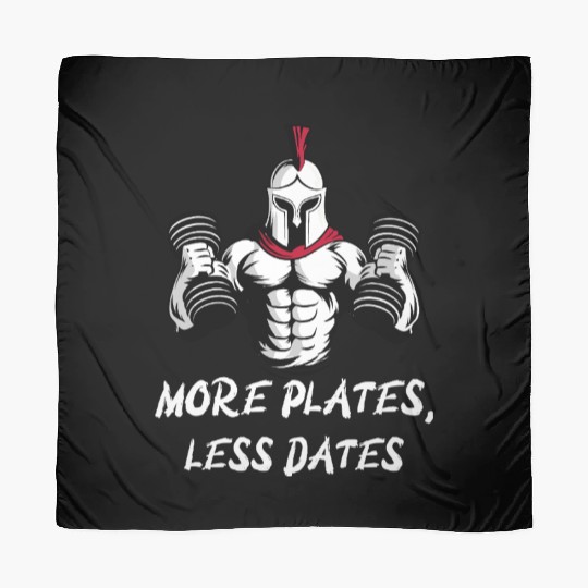More Plates, Less Dates Funny Gym Bro Scarves