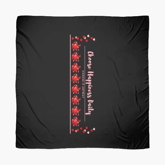 Choose Happiness Love Design - Self Love Heart Art Scarves