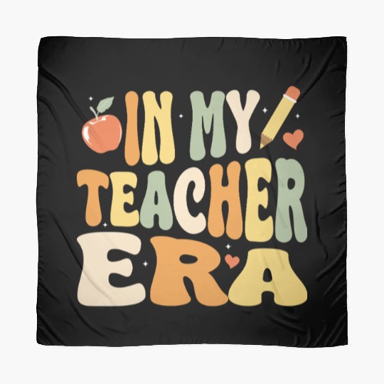 In My Teacher Era, Teacher Appreciation Gift Scarves