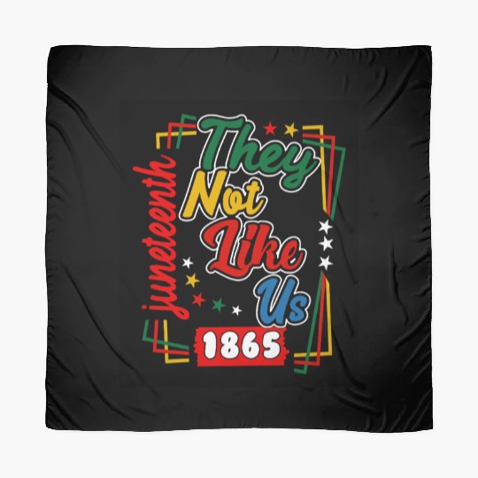 Juneteenth They Not Like Us 1865 Scarves