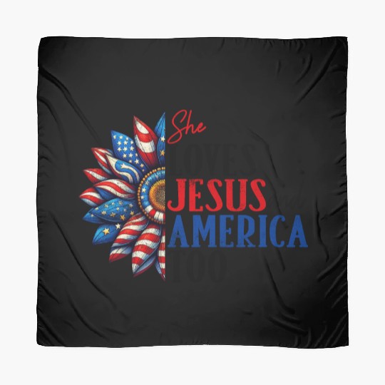 She Loves Jesus and America Too 4th of July Scarves