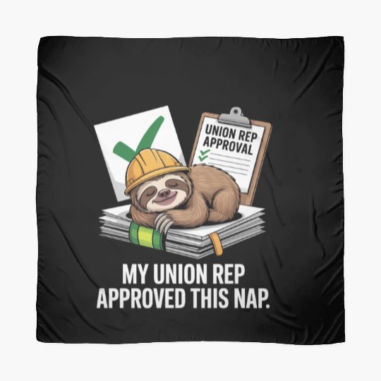 My Union Rep Approved This Nap Labor Day Scarves