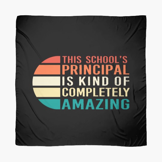 School Principal Teacher Appreciation Scarves
