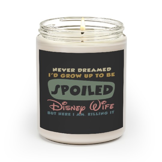 Discover Retro Spoiled Disney Wife Scented Candles
