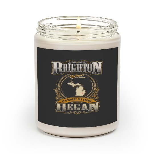 Discover Brighton Michigan Hometown Where My Story Began Trends Gift Scented Candles