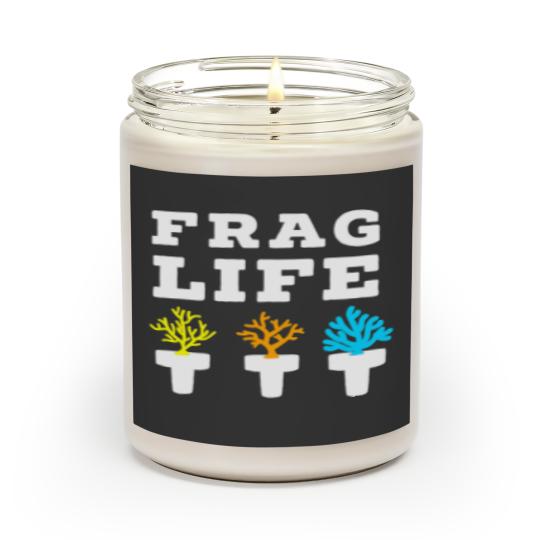 Frag Life Coral Reef Saltwater Funny Aquarium Aquarist Joke 21 Scented Candles