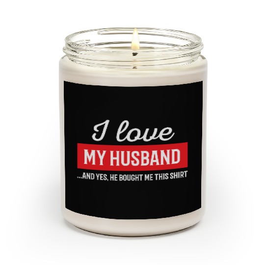 I Love My Husband Scented Candles