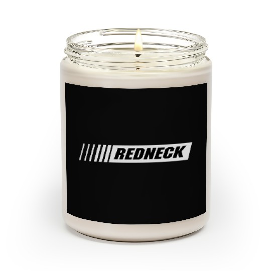 REDNECK Scented Candles