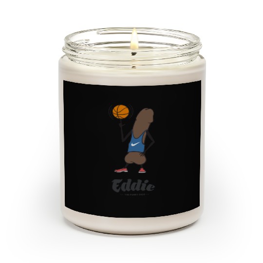 Eddie Funky Dick Basketball Scented Candles