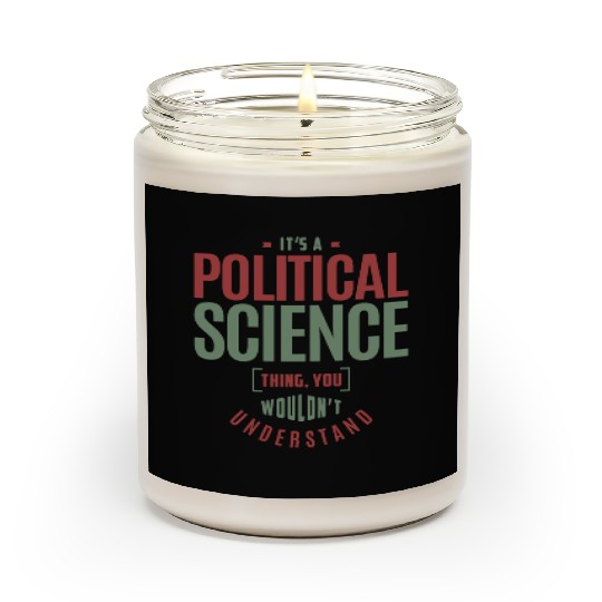 Political Science Thing Scented Candles