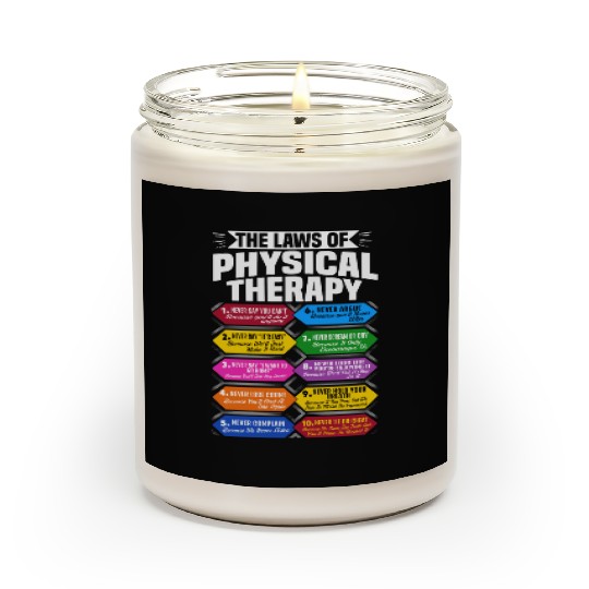 The Laws Of Physical Therapy Awesome Therapist Scented Candles