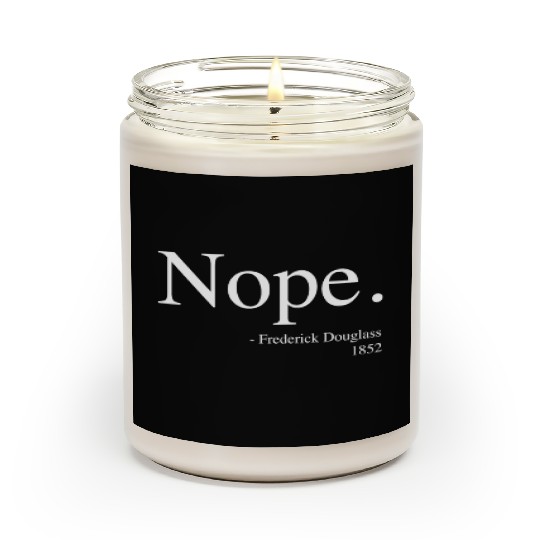 Frederick Douglass Nope Scented Candles, Black History Month