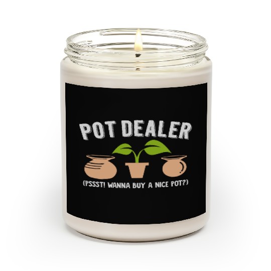 Pot Dealer Wordplay Drugs Hemp Pottery Weed Pots Scented Candles