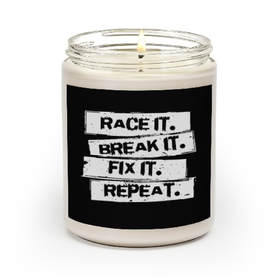Race It Break It Fix It Racing Car Hot Rod Muscl Scented Candles