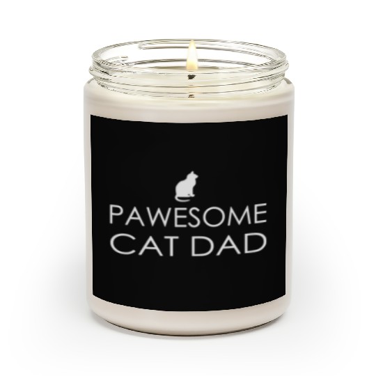 Pawsome Cat Dad, Cat, Cats, Cat Dad, Cat Scented Candles
