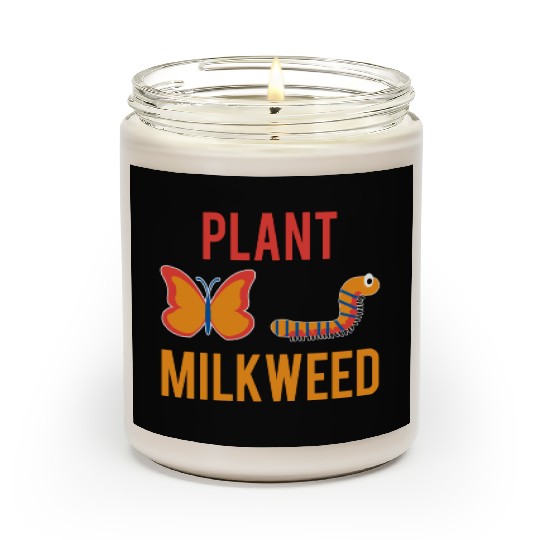 Women's Monarch Butterfly Plant Milkweed Caterpill Scented Candles